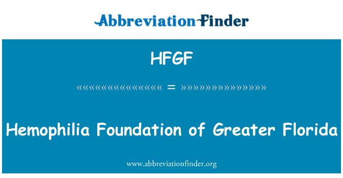 HFGF: มูลนิธิ hemophilia ฟลอริด้ามากกว่า