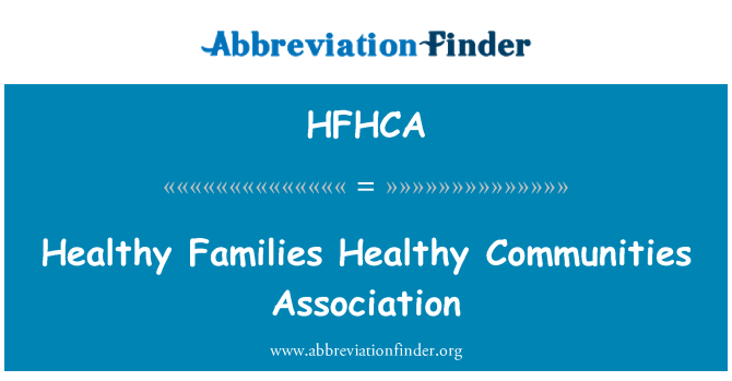 HFHCA: Healthy Families sức khỏe cộng đồng Hiệp hội