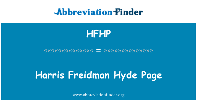 HFHP: Harris Freidman Hyde side