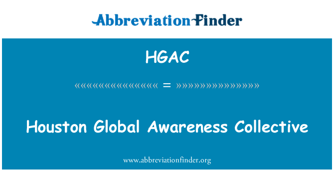 HGAC: Houston Global Sensibilisation kolektif