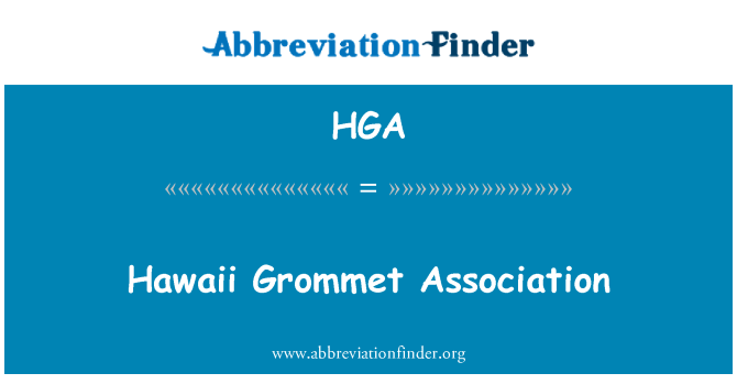 HGA: Assoċjazzjoni Grommet-Hawaii