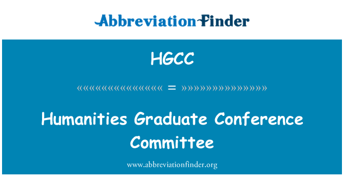 HGCC: Humanities Graduate Conference Committee