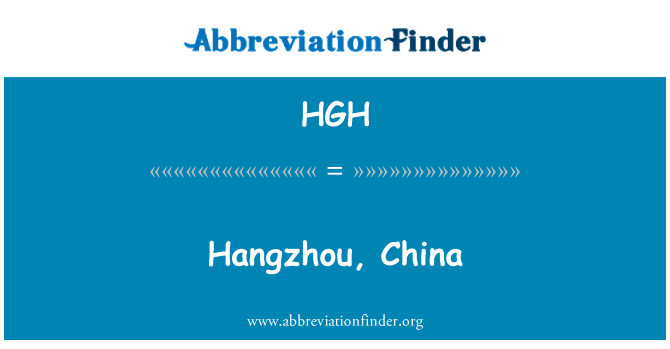 HGH: Hangzhou, fiċ-Ċina
