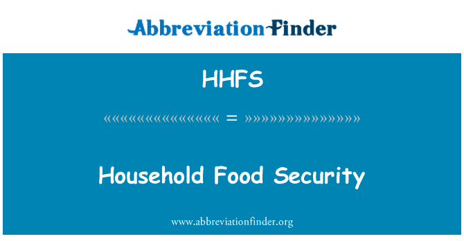 HHFS: ความปลอดภัยอาหารในครัวเรือน