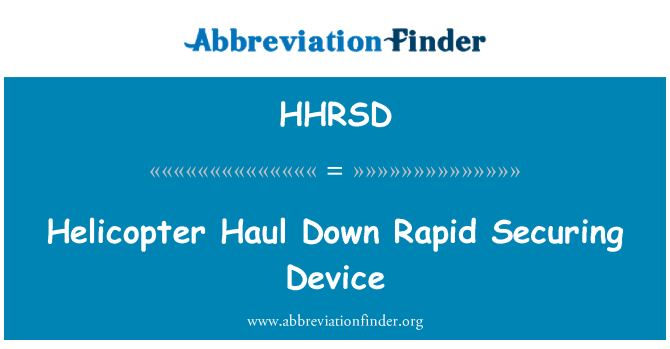 HHRSD: هلیکوپتر مسافت پایین دستگاه تامین سریع