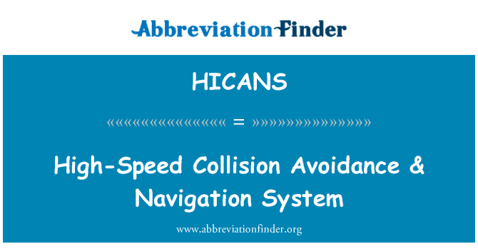 HICANS: High-Speed Kollisionsvermeidung & Navigationssystem