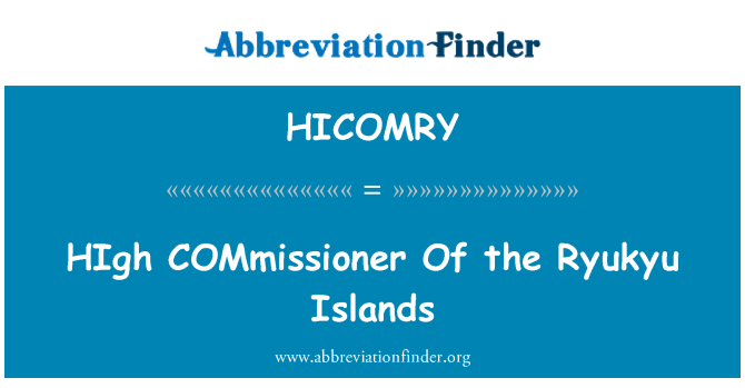 HICOMRY: Augstais komisārs, Ryukyu Islands