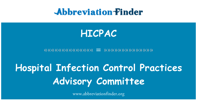 HICPAC: بیمارستان عفونت کنترل اقدامات کمیته مشورتی