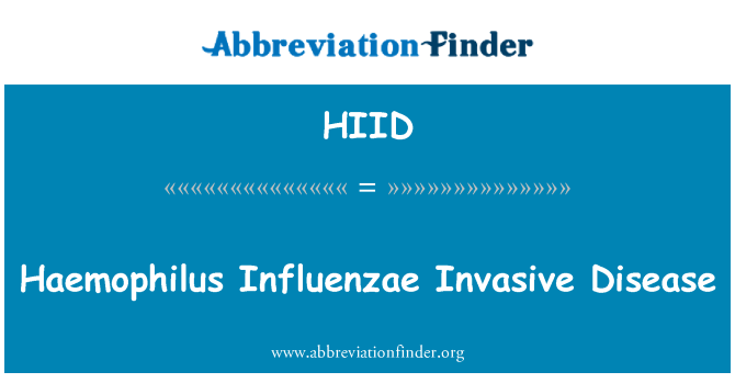 HIID: Haemophilus Influenzae รุกรานโรค