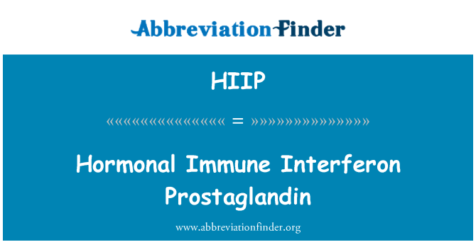 HIIP: Hormonal Immune Interferon Prostaglandin