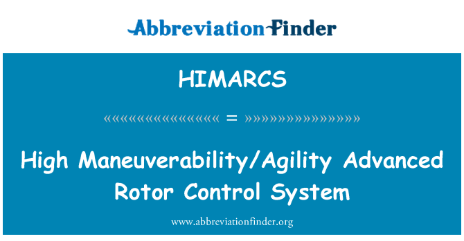 HIMARCS: Vysoká manévrovatelnost/Agility, pokročilý systém řízení rotoru