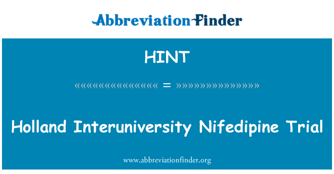 HINT: Holland Interuniversity nifedipin Trial