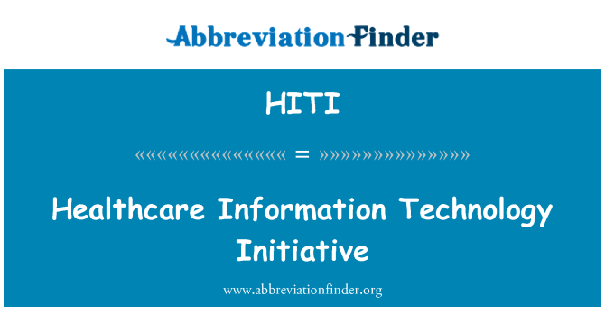 HITI: L-inizjattiva tat-teknoloġija tal-kura tas-saħħa ta ' l-informazzjoni