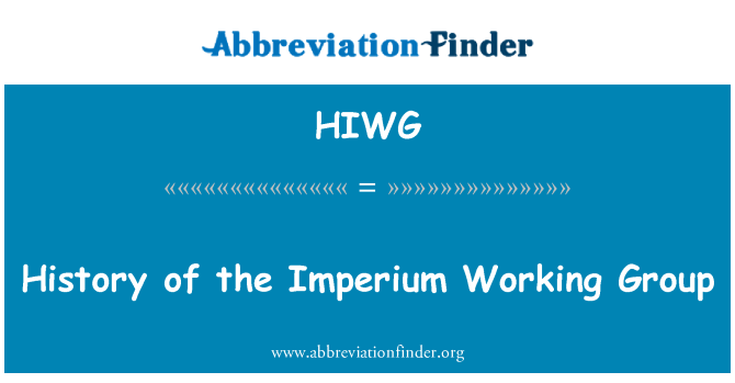HIWG: L-istorja tal-grupp tax-xogħol Imperium