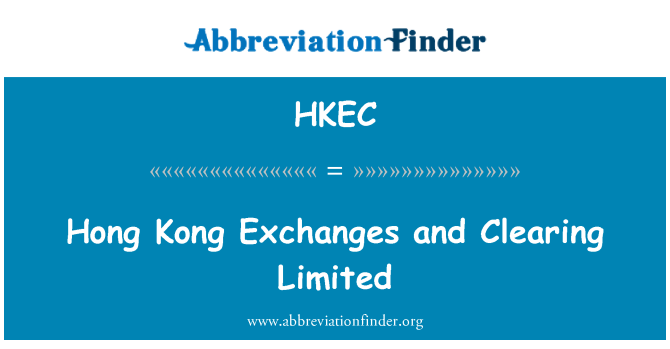 HKEC: Hong Kong vahetus ja kliiringu Limited