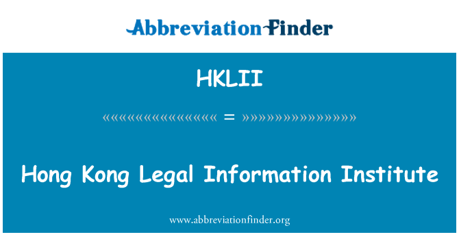 HKLII: Hong Kong Legal Information Institute