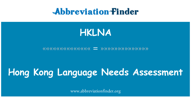 HKLNA: Hong Kong Language vajaduste hindamise