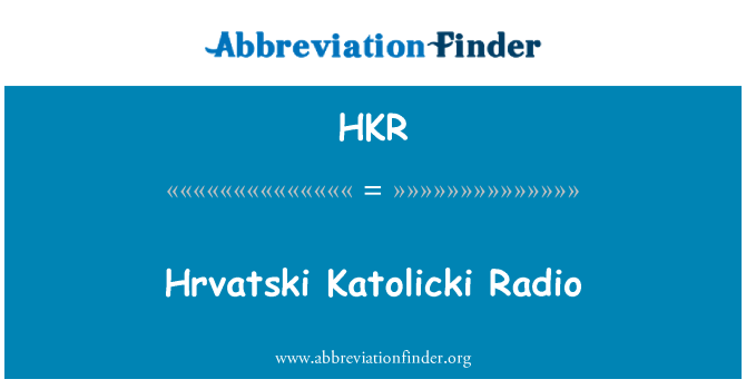 HKR: Hrvatski Katolicki 廣播電臺