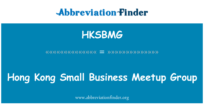 HKSBMG: Hong Kong Small Business Meetup Group
