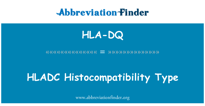 HLA-DQ: HLADC Histocompatibility typu