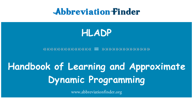 HLADP: Informator nauki i przybliżone programowanie dynamiczne