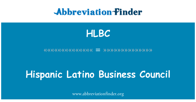 HLBC: Hispánský Latino obchodní Rada