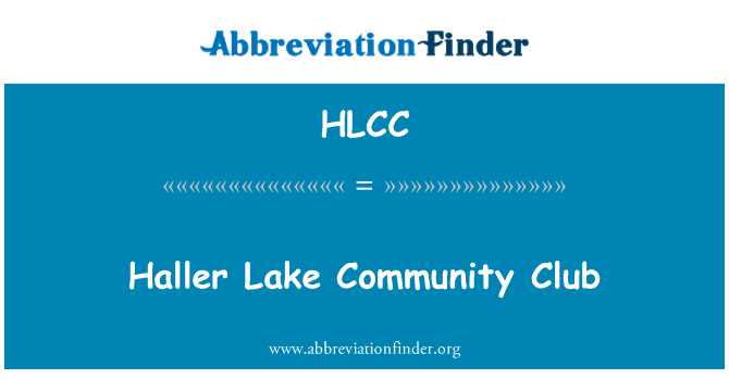 HLCC: Haller Lake Community Club