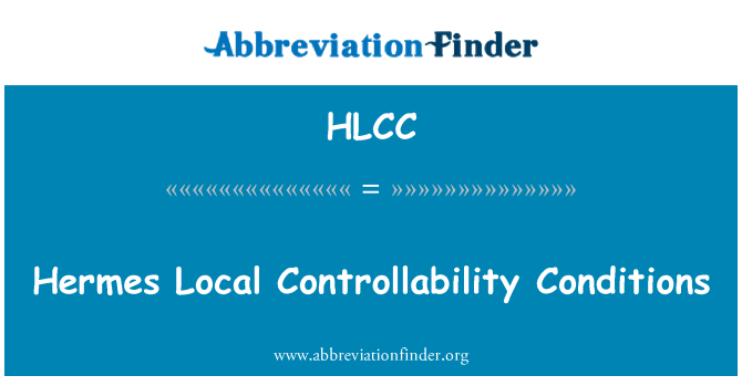 HLCC: Condiţii de locale controlabilitate Hermes