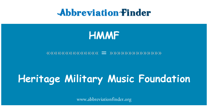 HMMF: 传统军事音乐基金会