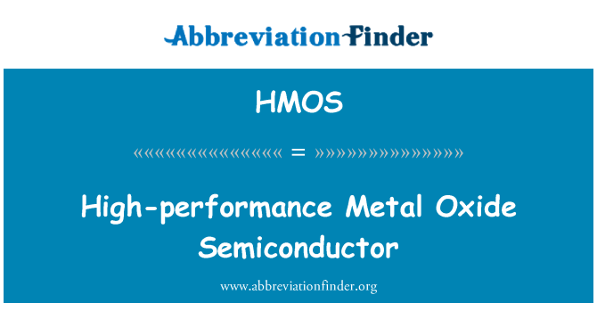 HMOS: Vysoce výkonné Metal Oxide Semiconductor