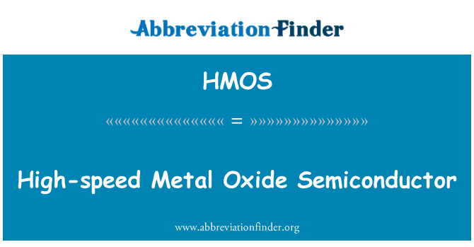 HMOS: Vysokorychlostní Metal Oxide Semiconductor