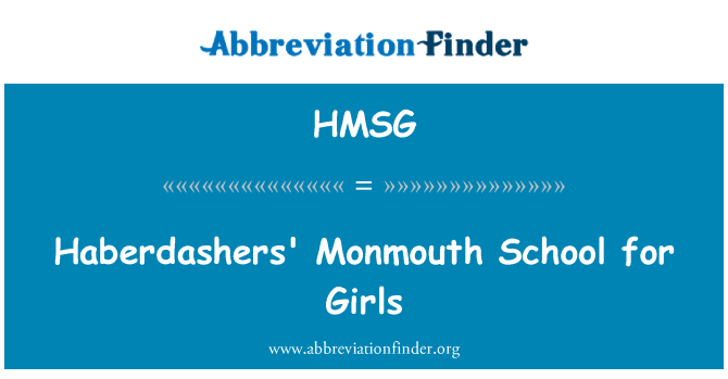 HMSG: Haberdashers' Monmouth School pro dívky