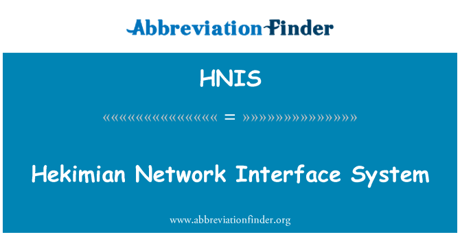HNIS: Hekimian Network Interface System