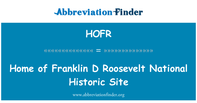 HOFR: Национальный исторический сайт дома Франклин Д. Рузвельт