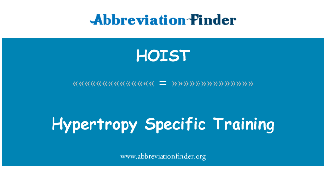 HOIST: Usposabljanje za Hypertropy