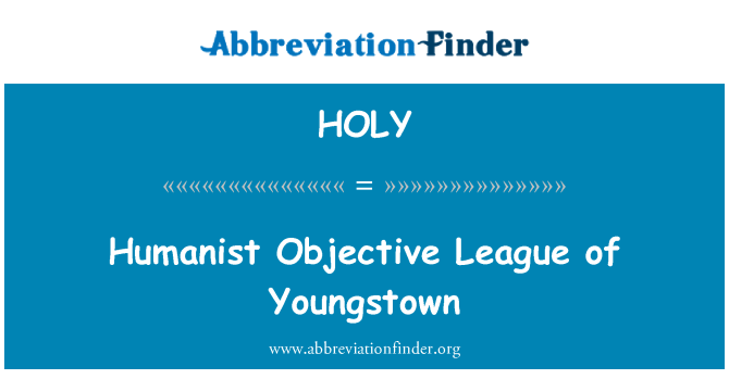 HOLY: Humanis objektif Liga Youngstown