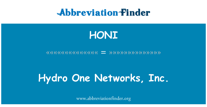 HONI: Hydro One Networks, Inc.