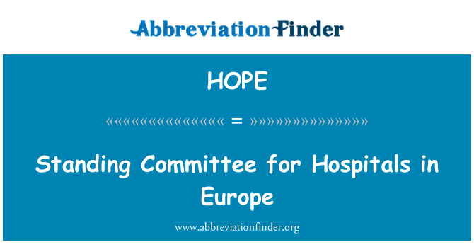 HOPE: Standing Committee for Hospitals in Europe