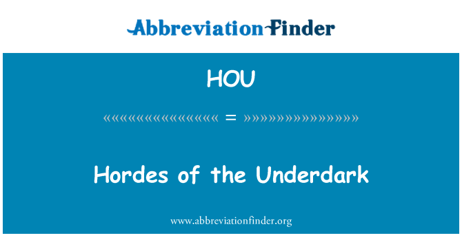 HOU: Hordes de la Underdark