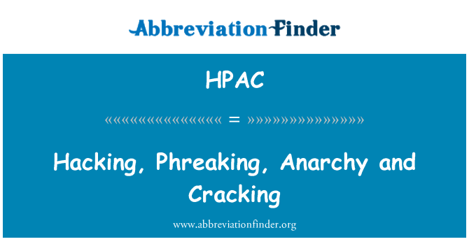 HPAC: Taksist, Phreaking, anarhija in pokanje