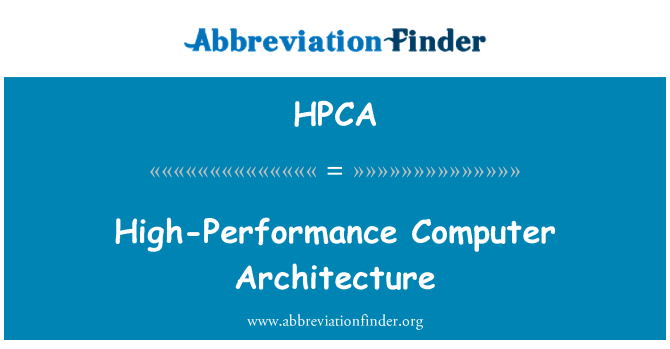 HPCA: 高性能コンピューターの建築