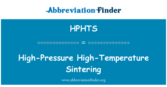 HPHTS: De alta pressão de alta temperatura de sinterização