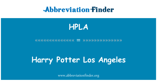 HPLA: Harry Potter Los Angeles, Kalifòni