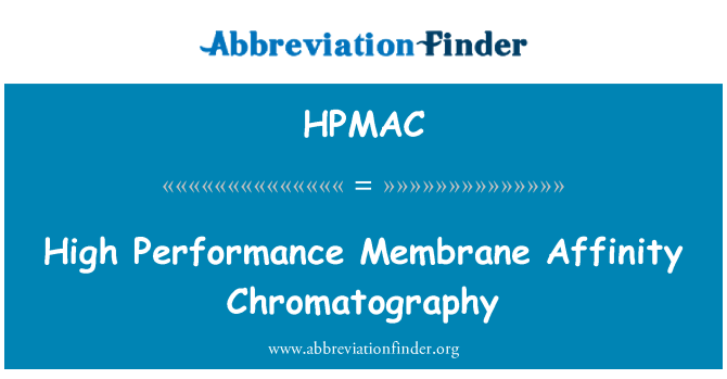 HPMAC: De chromatografie van de affiniteit van hoge prestaties membraan