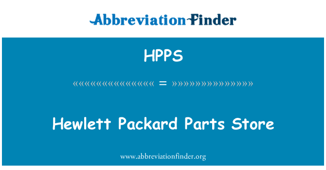 HPPS: Hewlett Packard Parts Store
