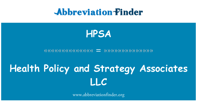 HPSA: אסטרטגיה ומדיניות הבריאות Associates LLC