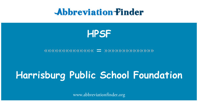 HPSF: Harrisburg Public School Foundation