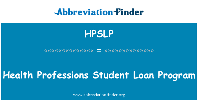 HPSLP: Zdravie povolania Student Loan Program