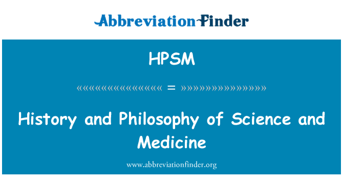HPSM: היסטוריה ופילוסופיה של המדע והרפואה