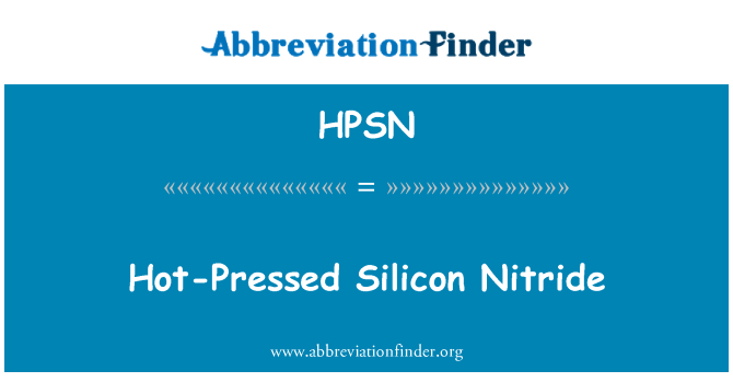 HPSN: Silisyòm cho ki te fòse Nitrure